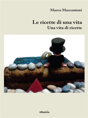 cover image of Le ricette di una vita